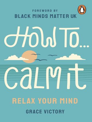 cover image of How to Calm It